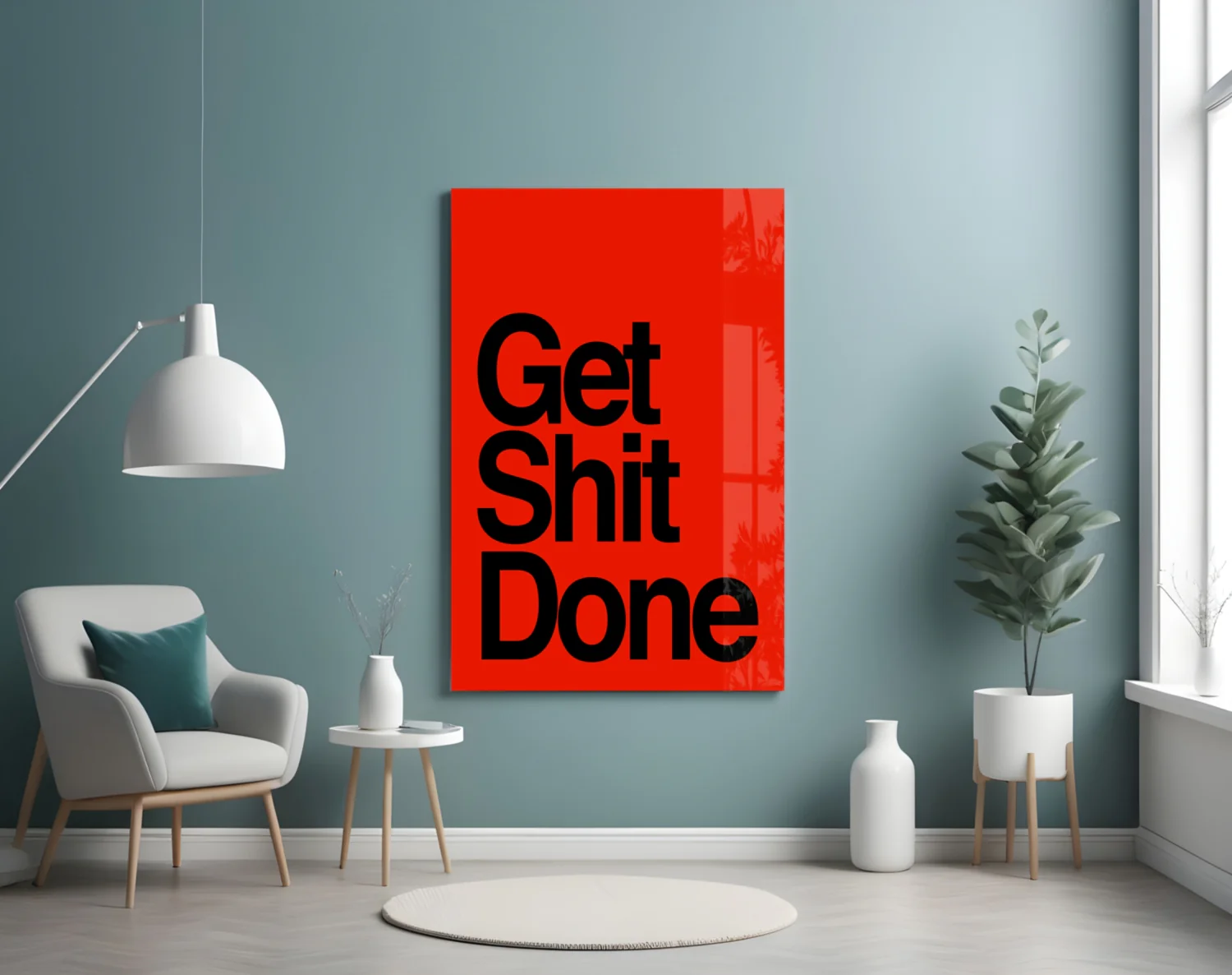 Get Shit Done Glass Wall Art  || Designer Collection - Image 4