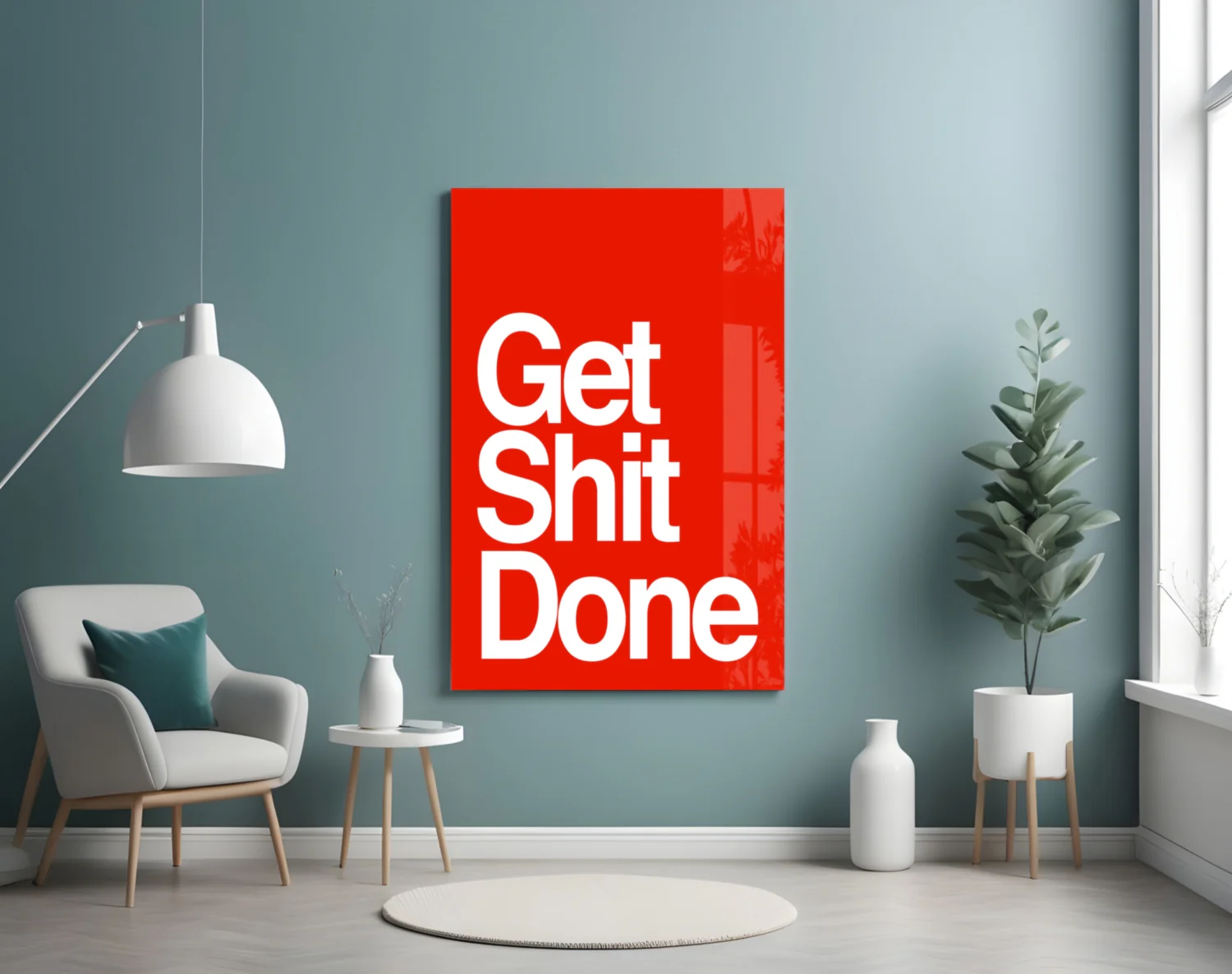 Get Shit Done Glass Wall Art  || Designer Collection - Image 4
