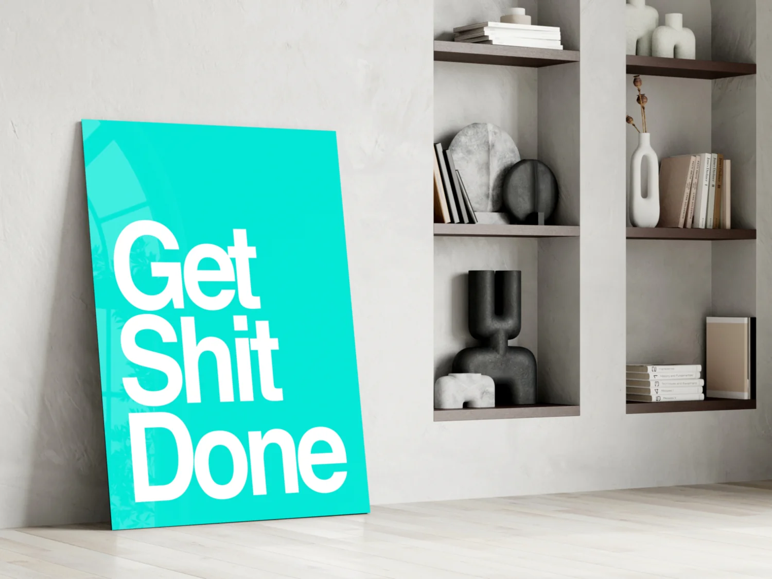 Get Shit Done  Glass Wall Art || Designer Collection - Image 7