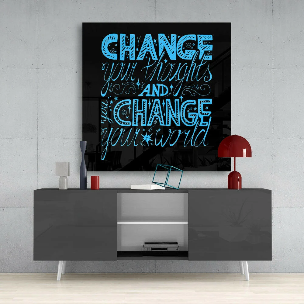 “Change Your World” Glass Wall Art - Image 4