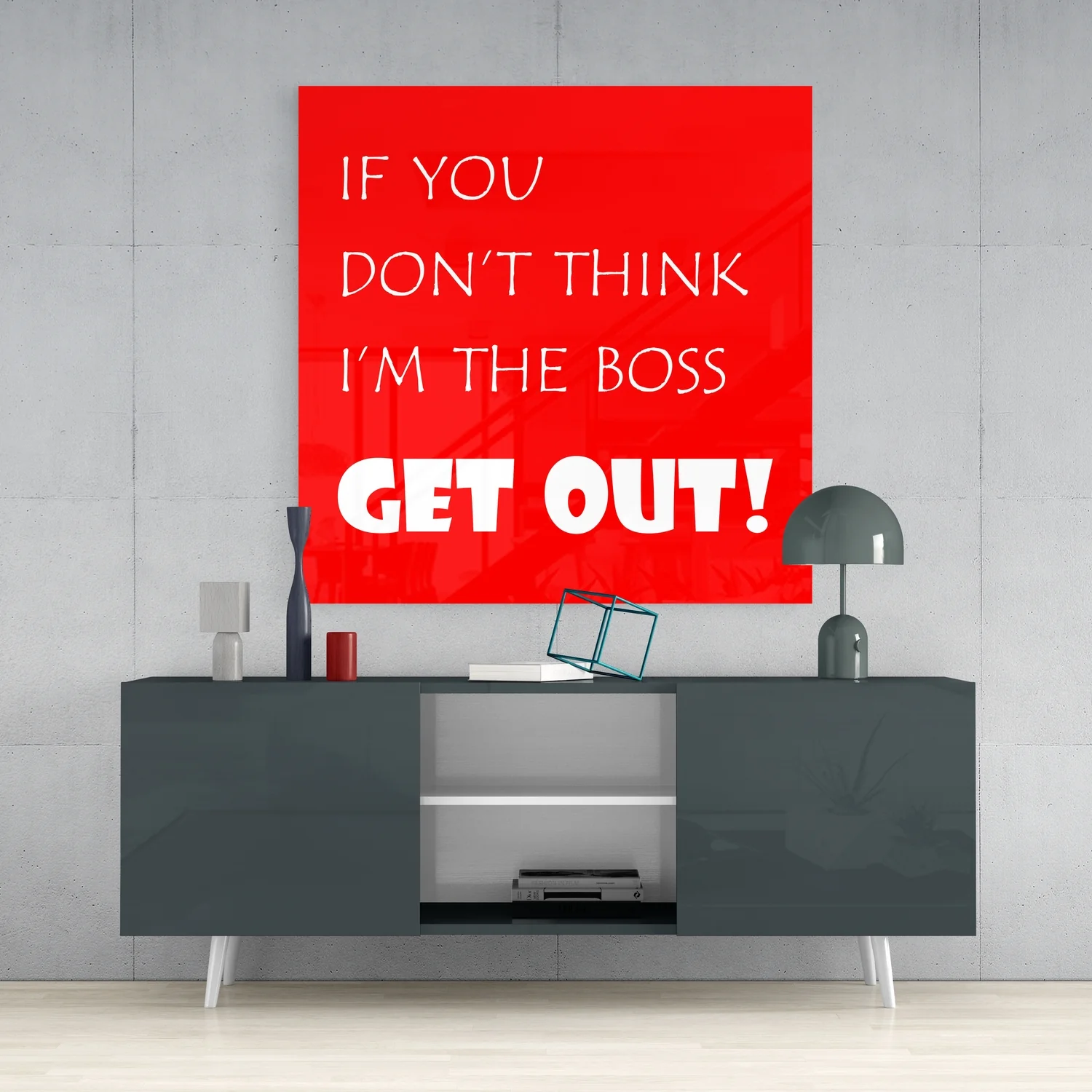 If I'M Not A Boss Glass Wall Art - Image 4