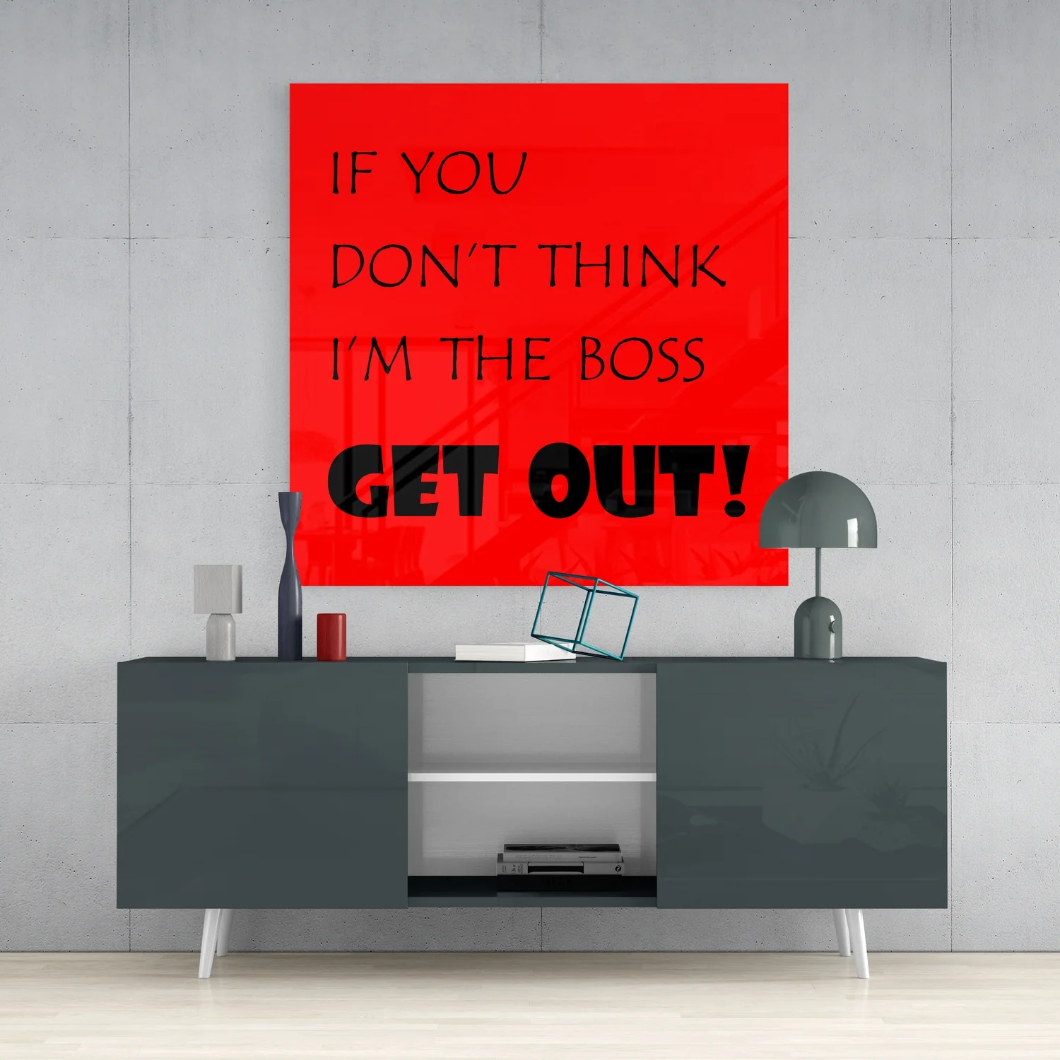 If I'M Not A Boss Glass Wall Art - Image 4