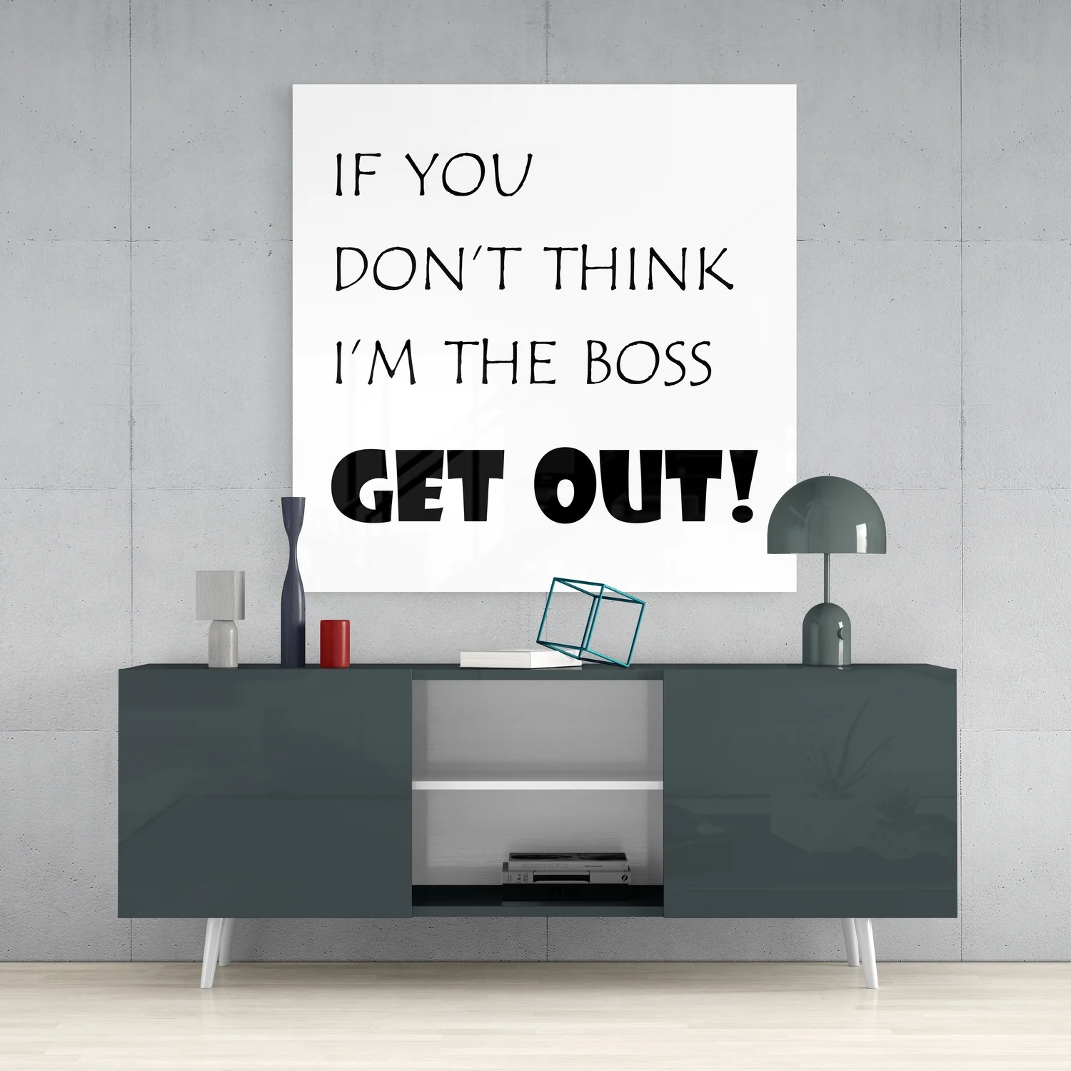 If I'M Not A Boss Glass Wall Art - Image 4